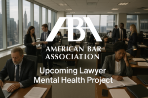 ABA Attorney Mental Health Project