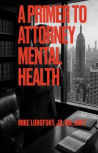 Attorney Mental Health Guide
